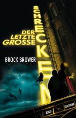 Der letzte große Schrecken Cover des Buches Der letzte große Schrecken (ISBN: 9783888978647)
