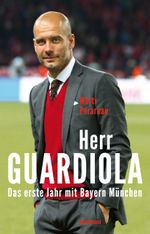 Herr Guardiola Cover des Buches Herr Guardiola (ISBN: 9783888979743)