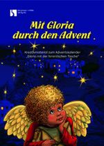 Mit Gloria durch den Advent Cover des Buches Mit Gloria durch den Advent (ISBN: 9783889972156)