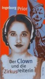 Der Clown und die Zirkusreiterin Cover des Buches Der Clown und die Zirkusreiterin (ISBN: 9783890291963)