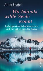 Wo Islands wilde Seele wohnt Cover des Buches Wo Islands wilde Seele wohnt (ISBN: 9783890295978)