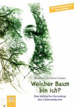 Welcher Baum bin ich? Cover des Buches Welcher Baum bin ich? (ISBN: 9783890607528)