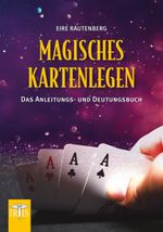 Magisches Kartenlegen Cover des Buches Magisches Kartenlegen (ISBN: 9783890607900)