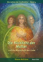 Die Rückkehr der Mutter Cover des Buches Die Rückkehr der Mutter (ISBN: 9783890608006)