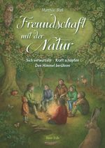 Freundschaft mit der Natur Cover des Buches Freundschaft mit der Natur (ISBN: 9783890608327)