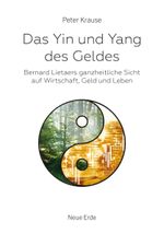 Das Yin und Yang des Geldes Cover des Buches Das Yin und Yang des Geldes (ISBN: 9783890608518)