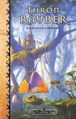 Thronräuber Cover des Buches Thronräuber (ISBN: 9783890645124)