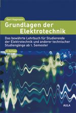 Grundlagen der Elektrotechnik Cover des Buches Grundlagen der Elektrotechnik (ISBN: 9783891047798)