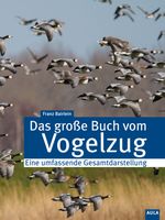 Das große Buch vom Vogelzug Cover des Buches Das große Buch vom Vogelzug (ISBN: 9783891048252)