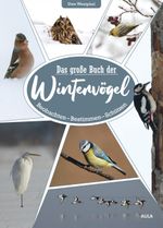 Das große Buch der Wintervögel Cover des Buches Das große Buch der Wintervögel (ISBN: 9783891048405)