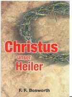 Christus unser Heiler Cover des Buches Christus unser Heiler (ISBN: 9783891320211)