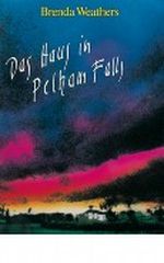 Das Haus in Pelham Falls Cover des Buches Das Haus in Pelham Falls (ISBN: 9783891370056)