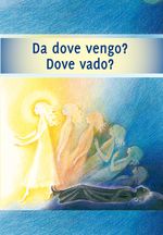 Da dove vengo? Dove vado? Cover des Buches Da dove vengo? Dove vado? (ISBN: 9783892016366)