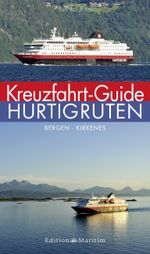 Kreuzfahrt-Guide Hurtigruten Cover des Buches Kreuzfahrt-Guide Hurtigruten (ISBN: 9783892256649)