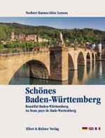 Schönes Baden-Württemberg /Beautiful Baden-Württemberg /Au beau pays de Bade-Wurtemberg Cover des Buches Schönes Baden-Württemberg /Beautiful Baden-Württemberg /Au beau pays de Bade-Wurtemberg (ISBN: 9783892344520)