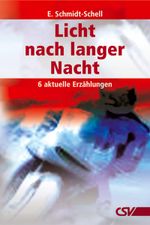 Licht nach langer Nacht Cover des Buches Licht nach langer Nacht (ISBN: 9783892877851)