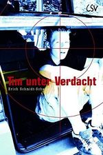 Tim unter Verdacht Cover des Buches Tim unter Verdacht (ISBN: 9783892878476)