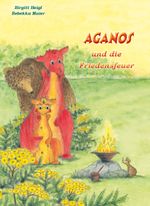 Aganos und die Friedensfeuer Cover des Buches Aganos und die Friedensfeuer (ISBN: 9783893160334)