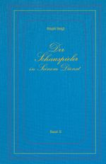 Der Schauspieler in Seinem Dienst - Band II Cover des Buches Der Schauspieler in Seinem Dienst - Band II (ISBN: 9783893160365)