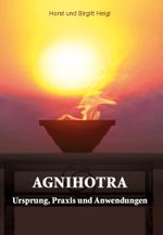 Agnihotra Cover des Buches Agnihotra (ISBN: 9783893160396)