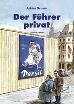 Der Führer privat Cover des Buches Der Führer privat (ISBN: 9783893201556)
