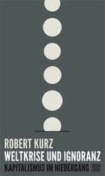 Weltkrise und Ignoranz Cover des Buches Weltkrise und Ignoranz (ISBN: 9783893201730)