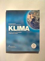 Klima - Die Erde und ihre Atmosphäre im Wandel der Zeiten Cover des Buches Klima - Die Erde und ihre Atmosphäre im Wandel der Zeiten (ISBN: 9783893365890)