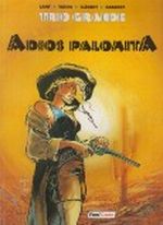 Trio Grande I. Adios Palomita Cover des Buches Trio Grande I. Adios Palomita (ISBN: 9783893431687)