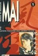 Die letzte Tochter des Mihiro Clans Cover des Buches Die letzte Tochter des Mihiro Clans (ISBN: 9783893437566)