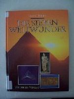 Die sieben Weltwunder Cover des Buches Die sieben Weltwunder (ISBN: 9783893501496)