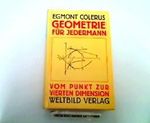 Geometrie für Jedermann - Vom Punkt zur vierten Dimension Cover des Buches Geometrie für Jedermann - Vom Punkt zur vierten Dimension (ISBN: 9783893501519)