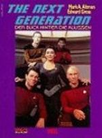 The Next Generation. Der Blick hinter die Kulissen Cover des Buches The Next Generation. Der Blick hinter die Kulissen (ISBN: 9783893655229)