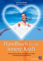Handbuch für die innere Kraft Cover des Buches Handbuch für die innere Kraft (ISBN: 9783893854608)