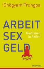 Arbeit, Sex, Geld Cover des Buches Arbeit, Sex, Geld (ISBN: 9783893856695)