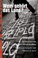 Wem gehört das Land?: Die Hintergründe des Nahost-Konflikts Cover des Buches Wem gehört das Land?: Die Hintergründe des Nahost-Konflikts (ISBN: 9783893979721)
