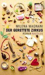 Der gerettete Zirkus Cover des Buches Der gerettete Zirkus (ISBN: 9783894017392)