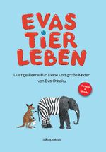 Evas Tierleben Cover des Buches Evas Tierleben (ISBN: 9783894033880)