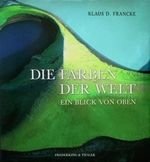 Die Farben der Welt Cover des Buches Die Farben der Welt (ISBN: 9783894057787)