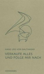 Verkaufe alles und folge mir nach (Sammlung der Neue Weg) Cover des Buches Verkaufe alles und folge mir nach (Sammlung der Neue Weg) (ISBN: 9783894114312)