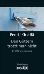 Den Göttern trotzt man nicht Cover des Buches Den Göttern trotzt man nicht (ISBN: 9783894255671)
