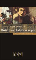 Das Geheimnis des Mithras-Tempels Cover des Buches Das Geheimnis des Mithras-Tempels (ISBN: 9783894256036)