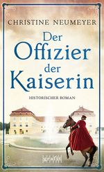 Der Offizier der Kaiserin Cover des Buches Der Offizier der Kaiserin (ISBN: 9783894256418)