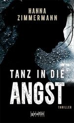 Tanz in die Angst Cover des Buches Tanz in die Angst (ISBN: 9783894257620)