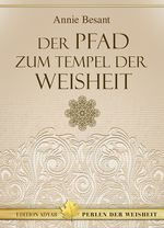 Der Pfad zum Tempel der Weisheit Cover des Buches Der Pfad zum Tempel der Weisheit (ISBN: 9783894272388)