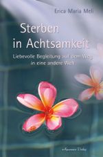 Sterben in Achtsamkeit Cover des Buches Sterben in Achtsamkeit (ISBN: 9783894275129)
