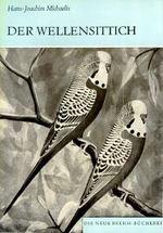 Der Wellensittich Cover des Buches Der Wellensittich (ISBN: 9783894326791)