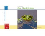 Der Teichfrosch Cover des Buches Der Teichfrosch (ISBN: 9783894328689)