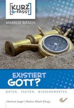Existiert Gott?: Kurzgefasst Cover des Buches Existiert Gott?: Kurzgefasst (ISBN: 9783894369385)