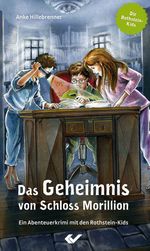 Das Geheimnis von Schloss Morillion Cover des Buches Das Geheimnis von Schloss Morillion (ISBN: 9783894369439)