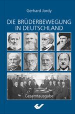Die Brüderbewegung in Deutschland Cover des Buches Die Brüderbewegung in Deutschland (ISBN: 9783894369484)